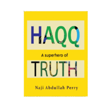 HAQQ A superhero of Truth  </br><span> Downloadable digital e-book.</span>